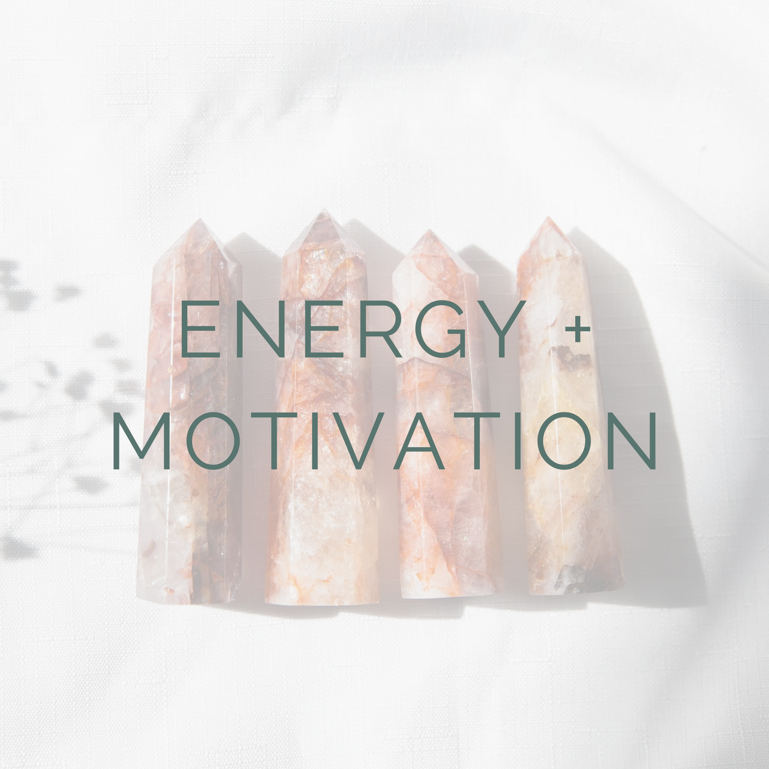 ENERGY + MOTIVATION